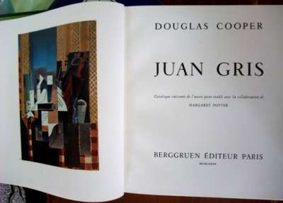Juan Gris, catalogue raisonné de l'œuvre peint, Cooper Douglas avec la collaboration de Margaret Potter, Galerie Berggruen. 33 cm, 2 vol., 359 et 515 p.. 1977