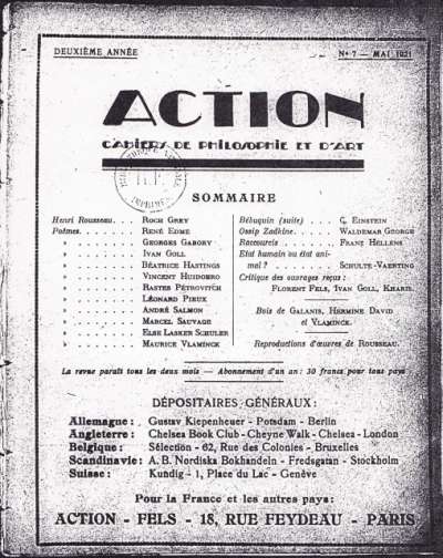 Action, dirigée par Florent Fels et Marcel Sauvage, février 1920 (n°2) à 1922 (n°11). (douze numéros au total)