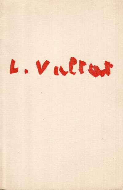 Louis Valtat. 7-22 avril 1959. 13,5x21 cm. 8 p. 3 reproductions en n/b. 1953