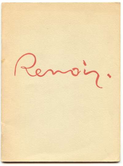 Renoir, Préface Georges Besson. 30 mai-15 octobre 1958. 18x24 cm. 28 p. Typographie Union/ Phototypie Jacomet. 1958