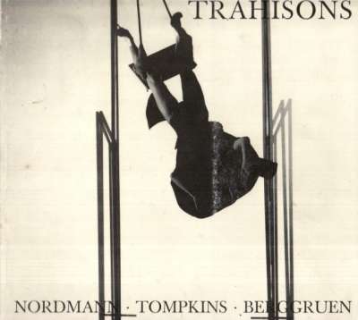 Nordmann.Tompkins, Trahisons. 25x24 cm. 1988