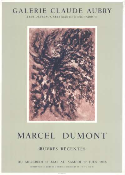 Affiche de l'exposition Marcel Dumont à la Galerie Claude Aubry du 17 mai au 17 juin 1978. 64x45 cm. 1978