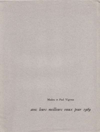 Voeux de bonne année 1969 de Madou et Paul Vigroux. 21,5x27,5 cm. 1969