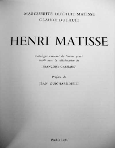 Henri Matisse, Margerite Duthuit-Matisse, Claude Duthuit, Paris. 1983