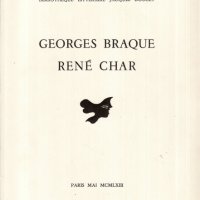GEORGES BRAQUE - RENÉ CHAR